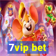 7vip bet